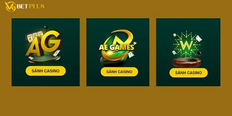 3 sảnh casino trực tuyến hấp dẫn tại V9bet