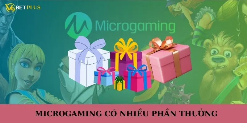 MC có nhiều phần thưởng giá trị cao